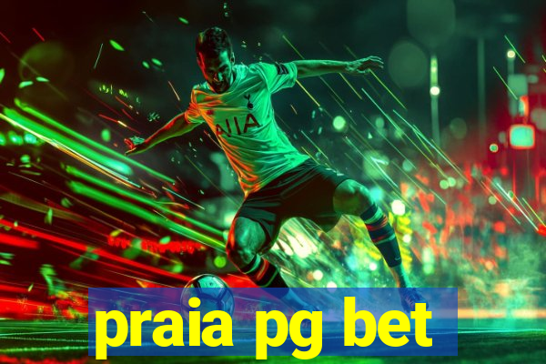 praia pg bet